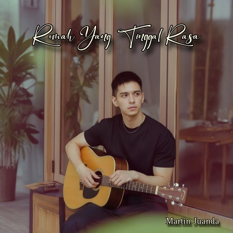 Single cover for 'Rumah Yang Tinggal Rasa' by Martin Juanda